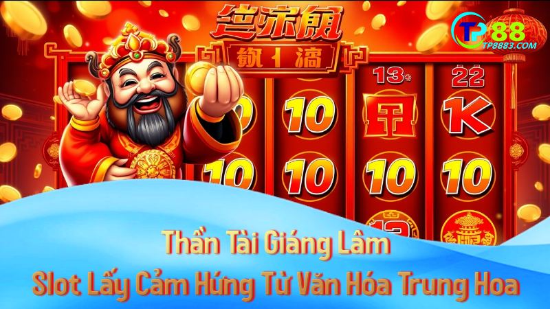 Thần Tài Giáng Lâm